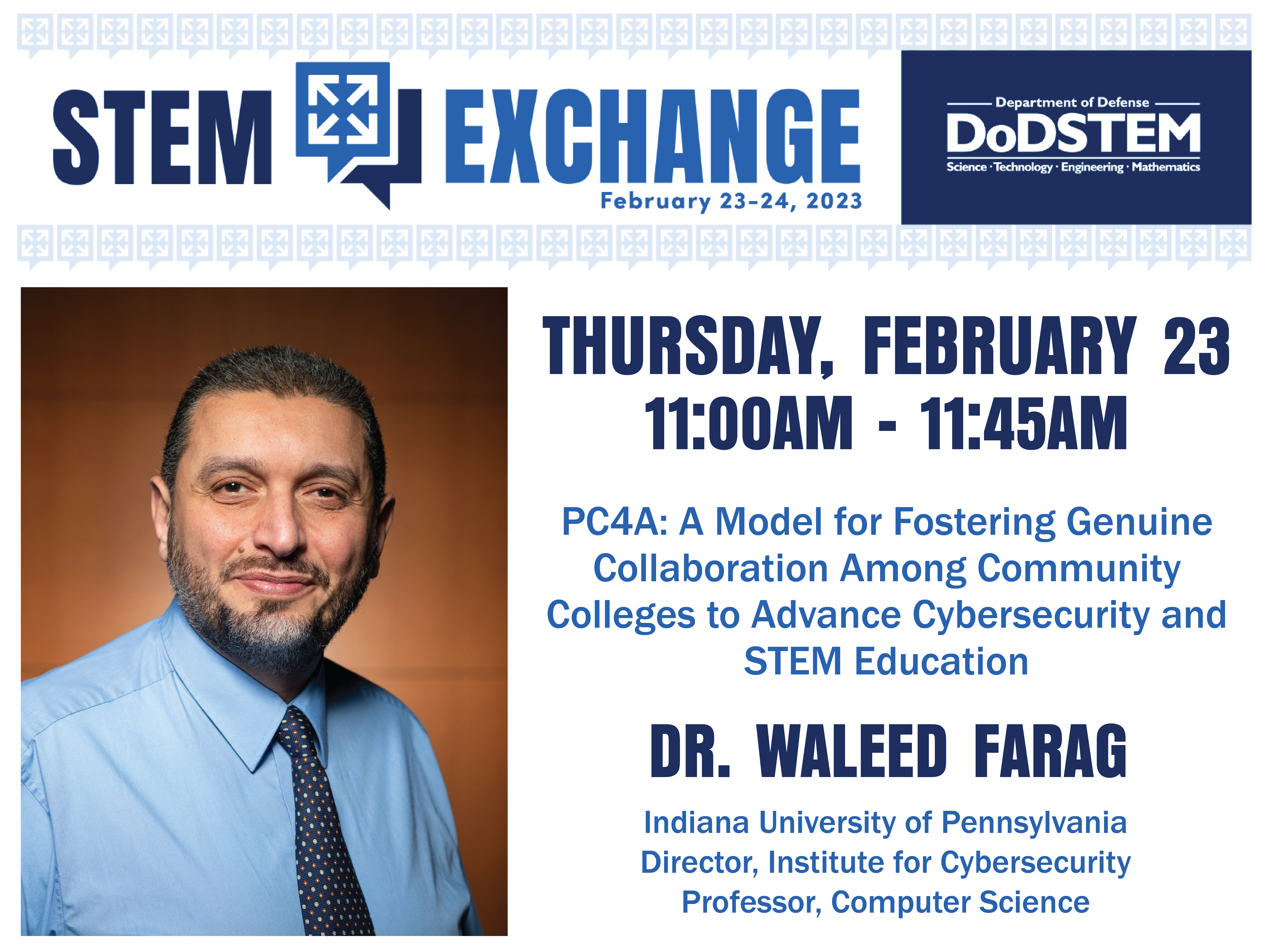 poster with details of Waleed Farag presentation at PC4A Talk at DoD STEM Exchange