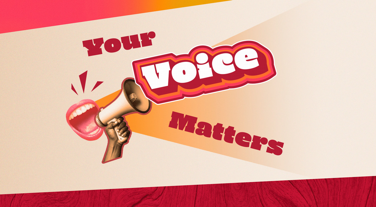 A graphic of a mouth shouting into megaphone with the words "Your Voice Matters."