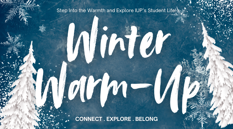 Graphic promoting the premiere student involvement event of the spring, Winter Warm Up 2025!